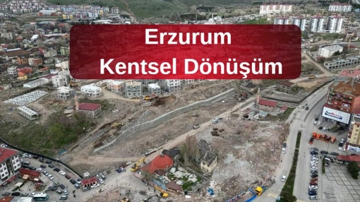 Erzurum Hacı Cuma Mahallesi’nde Kentsel Dönüşüm