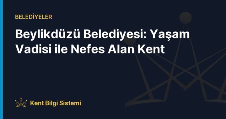Beylikdüzü Belediyesi'nin simgesi haline gelen ve Türkiye'ye model olan Yaşam Vadisi'nden bir görünüm.