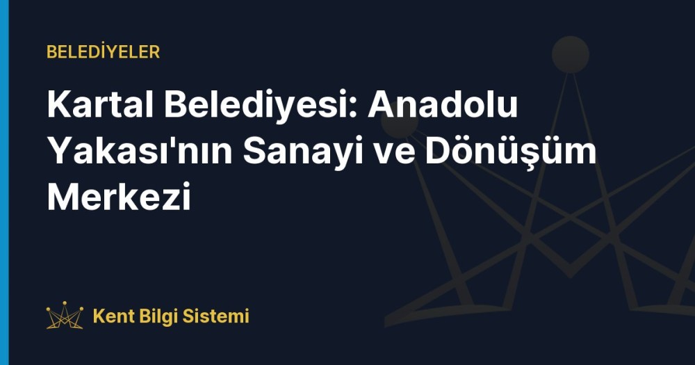 Kartal'ın ulaşımını kolaylaştıran M4 Kadıköy-Sabiha Gökçen Metro Hattı'nın Kartal İstasyonu.