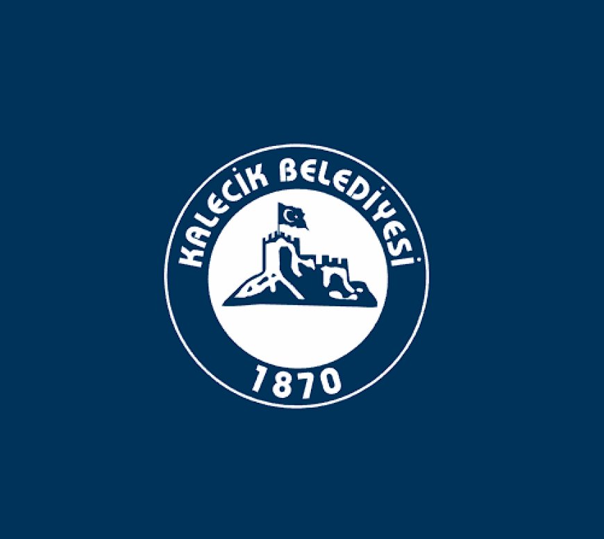 KALECİK BÜYÜKŞEHİR İLÇE BELEDİYESİ