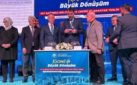 Kocaeli’de 597 Bağımsız Bölümün Kura Çekimi ve Anahtar Teslimi Gerçekleşti
