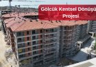 Gölcük Kentsel Dönüşüm Projesi’nde Sona Yaklaşılıyor