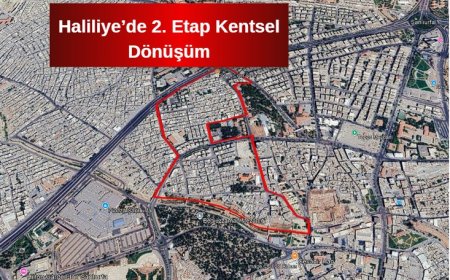 Şanlıurfa Haliliye’de 2. Etap Kentsel Dönüşüm Çalışmaları Hızla İlerliyor